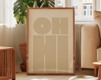 OH HI Typography Print – Retro Modern Beige Minimalist Poster