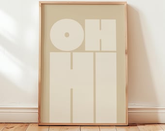 OH HI Typography Print – Retro Modern Beige Minimalist Poster