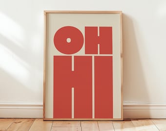 Wyrazisty, artystyczny wydruk typograficzny „OH HI” – modna, nowoczesna sztuka ścienna w stylu retro, minimalistyczny plakat w stonowanym, ceglastym kolorze, zabawny, popowy akcent do przestrzeni kochających zabawę