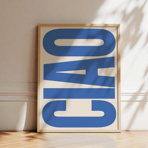 CIAO Typography Fine Art Print – Italian Retro Modern Poster in Royal Blue, Minimalist Travel Quote Print for Home, Kitchen, Office Decor