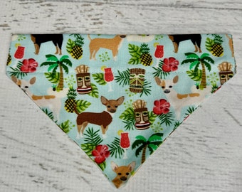 Chihuahuas and Tikis - Dog Cat Pet Bandana - Over the Collar - Tropical - Aloha Print - Sizes XS to XL - Dog Accessories - Neckwear - Doxie