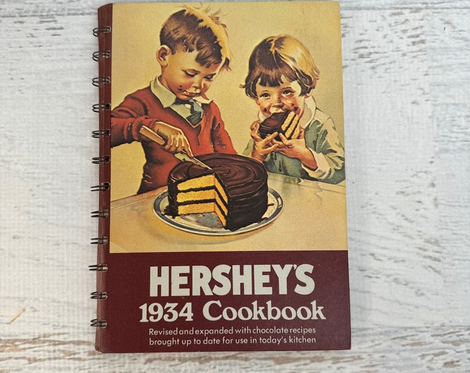 Hershey's 1934 Cookbook - Revised Edition from 1971 - Baking Treats - Cakes - Desserts - Breads - Cookies - Candy - Pie - Icing - Beverages