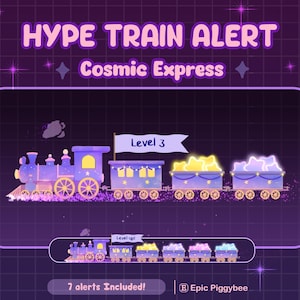 Könnte beinhalten: Eine digitale Grafik mit einem lila Zug, dem "Cosmic Express", mit Wagen voller leuchtender Sterne. Der Text enthält "HYPE TRAIN ALERT" und "Level 3".