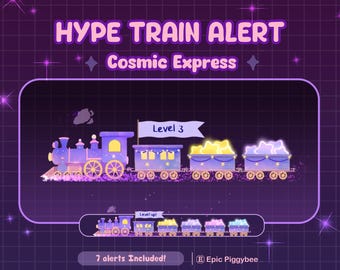May include: A digital graphic featuring a purple train labeled "Cosmic Express." The train has a purple engine and carriages filled with glowing stars. Text includes "HYPE TRAIN ALERT" and "Level 3."