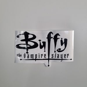 Buffy the Vampire Slayer Vinyl Aufkleber