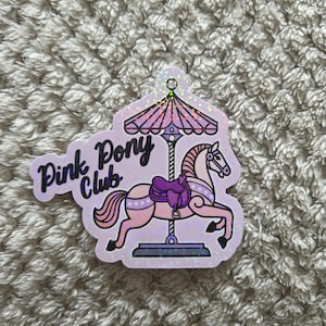 Pink Pony Club Vinyl Holographic Sticker | Chappell Roan Inspired