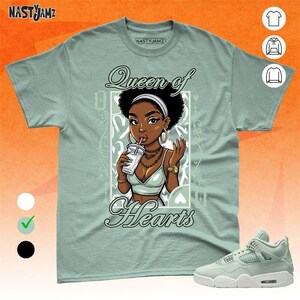 AJ 4 Seafoam Sail Queen Of Hearts Mint White Unisex Shirt Match Sneaker, Bella Canvas Shirt