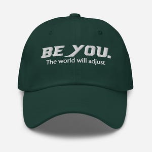 Love Yourself Be You The World Will Adjust borduurwerk Baseballpet hoed feministische top inspirerende shirt cadeau voor haar cadeau voor hem beste vriend
