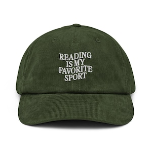 reading is my favorite sport embroidered Corduroy hat Bookish Book Reader Gift English Teacher Gift Bookworm cap Librarian Shirt Booklover