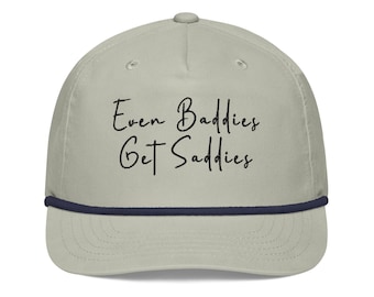 Even Baddies Get Saddies Embroidery Golf rope cap hat Mental Health Sweatshirt Anxiety gift ADHD Embroidered Crewneck Depression cap for him
