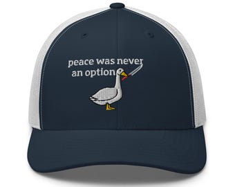 Gänsehut Frieden war nie eine Option Ente mit Messer Gestickte Gans Trucker Cap Murder Duck Goose Spiel Inspiriert Hut lustige Goose Meme Geschenk