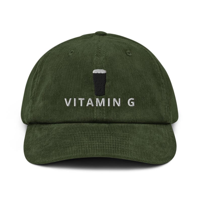 VITAMIN G hat embroidered corduroy cap Guinness Pint cap beer lover hat Ireland Hat funny drunkard dad gift beer pint hat wine lover