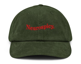 Neurospicy hoed neurodivergente geschenken geborduurde corduroy pet adhd neurodiverse pet grappig neurodiversiteit shirt autisme geestelijke gezondheid bewustzijn