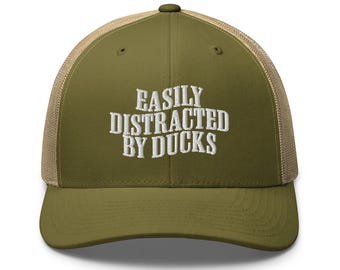Easily Distracted by Ducks Embroidery Trucker Cap Funny cap Duck Lovers Gift Hat Animal Lover Gift Christmas hat Duck cap goose hat bird cap