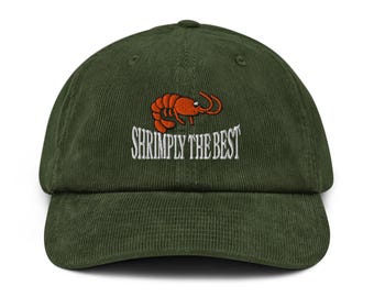 Shrimply The Best Funny Shrimp Cap embroidery Corduroy hat Prawn Ocean Fishing cap Seafood Lobster Nautical top Shrimp Lover Gift Dad Gift