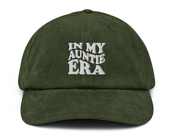 Auntie Gift In my Auntie era Mother's Day Gift embroidery Corduroy hat Cap Auntie Coquette Shirt Aunt Shirt Gift for Auntie Birthday Gift