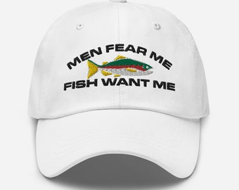 Fishing Gifts Fish Want Me Men Fear Me Embroider baseball cap fish hat Trout fly fishing hat bass fisher gift Fish around find trout hunting