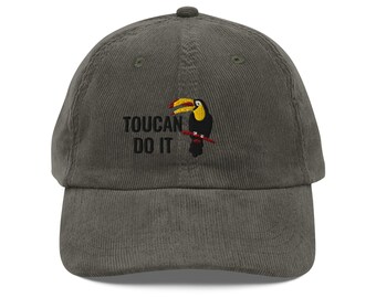 Toucan do it hat embroidery Vintage corduroy cap Toucan hat Cartoon Toucan Hat Bird Hat Christmas Gift Halloween Costume Keel Billed Toucan
