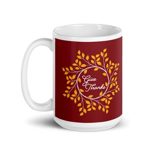 Give Thanks Mug, Thanksgiving Kitchen Decor, Autumn Coffee Gift