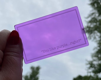 You Like Purple quote acrylic filter keychain