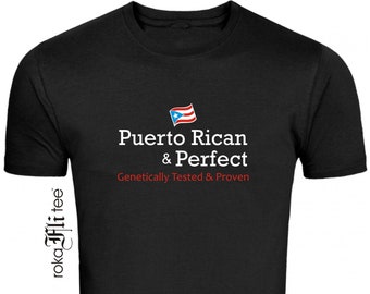 Puerto Rican & Perfect Black T-shirt