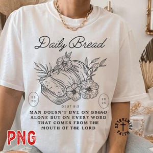 Daily bread  Deut 8:3 Scripture PNG, Retro Christian Bible Verse Design, I Am the Bread of Life- his word  bible study, Gift for Mom Church