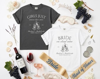 Custom Bachelorette Shirts / Napa Valley Bridal Party Shirts / Bride On Cloud Nine / Girls Just Wanna Have Wine