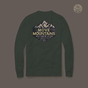 Eighteen44 - Move Mountains Long Sleeve Christian T-shirt
