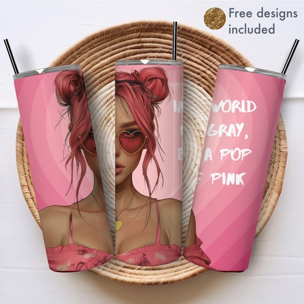 Bold pink girl sublimation design for 20 oz skinny tumbler, digital download only, sublimation png wrap for tumbler high resolution 300 dpi