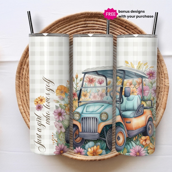 Golf lover design for 20 oz skinny tumbler, digital download only, golf cart cottage core style, cute florals just a girl