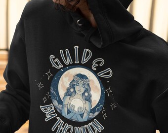 Divine Feminine Hoodie Guided by the Moon | Celestial Moon Goddess Sweatshirt Witchy Aesthetic Pagan Gift Nature Lover Mystical Lunar