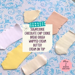 May include: An overhead shot displays various food items, including sugar cookie, chocolate chip cookie, bread dough, whipped cream, butter, and cream on top. The items are arranged on a blue and white patterned surface. Text on a sticky note lists the food items.