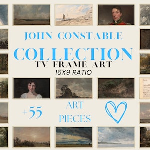 John Constable Art for Samsung Frame TV, Classic Digital Downloads, Timeless Constable Masterpieces for Modern Displays, +55 Art Pieces