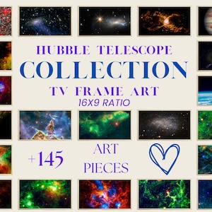 May include: A collection of Hubble Telescope Collection TV frame art pieces. The image features a grid of colorful space images, including galaxies, nebulae, and planets. The text reads "Hubble Telescope Collection TV Frame Art 16x9 Ratio +145 Art Pieces."