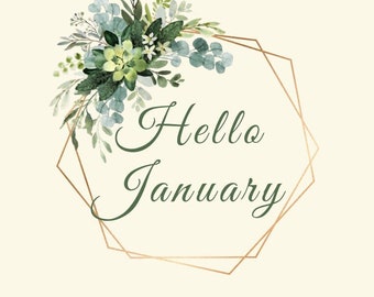 Hello Months January December Floral JW New Service Year Graphics, JW Pioneer Gifts, Best Life Ever JW New Service Year Printable jw pioneer