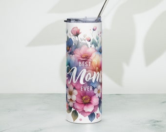 Best Mom Floral Stainless steel tumbler