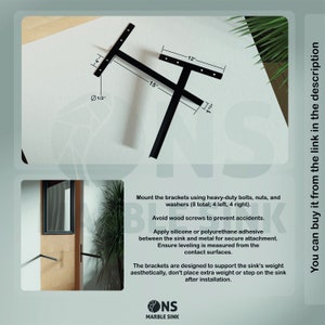 May include: Two black metal brackets with measurements in inches. The brackets are designed to support a sink. The text "ONS MARBLE SINK" is visible in the bottom right corner.