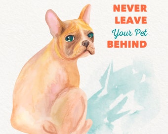 Never Leave Your Pet Behind - Whimsical Watercolor Vector Art