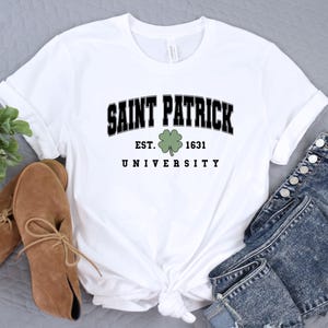 Saint Patrick EST 1631 University Shirt, Luck Clover T-Shirt, Back To School Shirt, Lucky Shirt, Irish Student Shirt, Gift for her