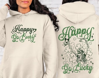 Sudadera Happy Go Lucky, sudadera del día de San Patricio, camiseta del festival del trébol, divertida sudadera con capucha de San Patricio, regalo para ella, suéter irlandés