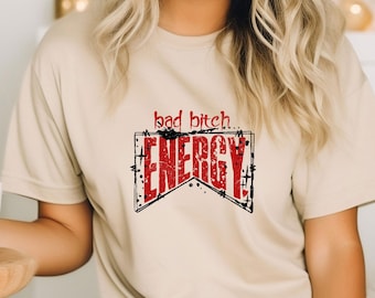 Camiseta de energía de mala perra, camiseta estética de moda, camiseta de mujer empoderada, camiseta sarcástica, camiseta de humor para adultos, camiseta de regalo divertida, regalo para ella