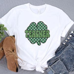 Teacher Shamrock Shirt, St Patrick&#39;s Day Teacher Gift Tee, Four Leaf Clover Shirt, Saint Patrick Back To School Shirt, Gift for her