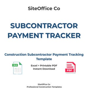 May include: A white graphic with the text "SUBCONTRACTOR PAYMENT TRACKER" in blue. Below, it reads "Construction Subcontractor Payment Tracking Template." Includes Excel and PDF icons, and the text "Excel + Printable PDF Instant Download."