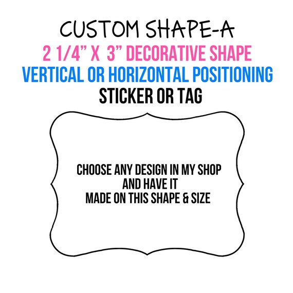 Custom Decorative Shape stickers Tags,2 1/4" x 3" size stickers tags,Choose your Design from my shop,Gift labels,Personalized Stickers tags Il_570xn