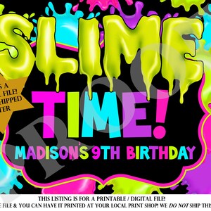 Slime Time Banner / Slime Banner / Slime Birthday / Slime Party / Slime  Decorations / Slime Party Decorations / Slime King / Slime Queen 