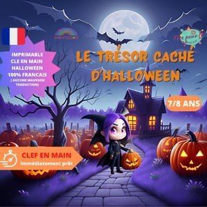Peut inclure: Un graphique numérique montrant un personnage aux cheveux violets en costume de vampire tenant une citrouille sur un chemin en pierre. La scène inclut une maison hantée, des citrouilles orange lumineuses, des chauves-souris et une pleine lune. Texte : LE TRESOR CACHE D'HALLOWEEN et 7/8 ANS.