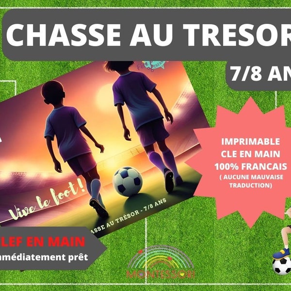 7/8 ans Chasse au trésor Football  en Français intérieur et extérieur