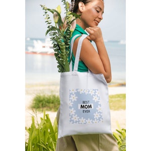 Best Mom Ever Cotton Canvas Tote Bag