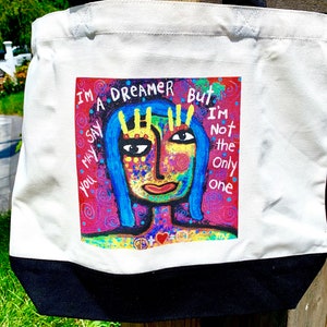 Tracey Ann Finley Canvas Art Tote Bag Large Black Handles and Bottom My Artwork on Front You May Say I'm A Dreamer Groceries Books Craft image 2