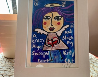 Tracey Ann Finley Matted & Framed Art Print created from my Original Art Crazy Cat  Angel Colorful Artwork Great Gift